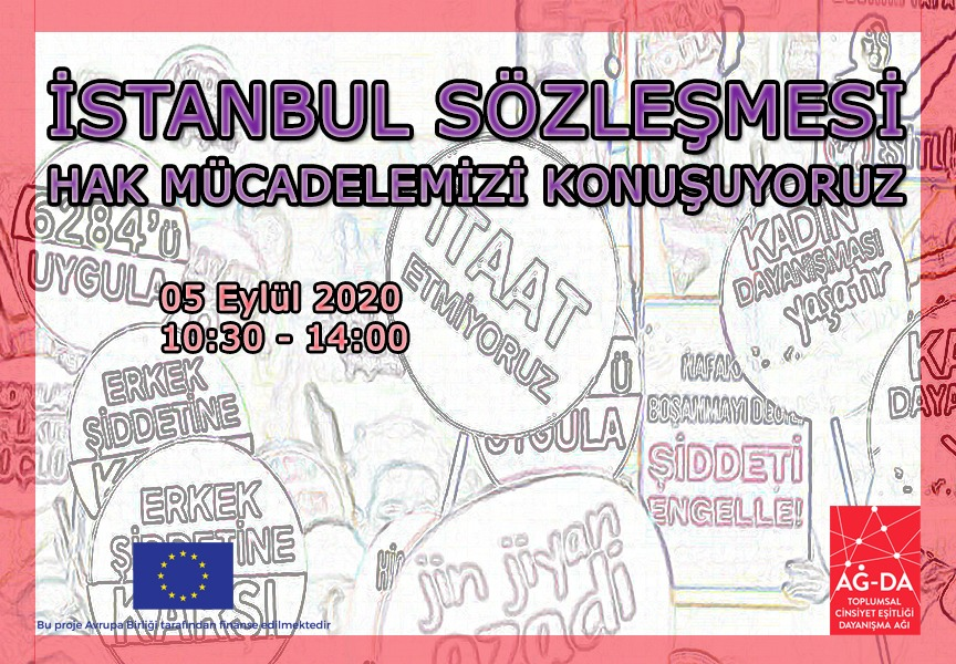 İstanbul Sözleşmesi Hak Mücadelemizi Konuşuyoruz Forumu