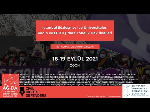 “İstanbul Sözleşmesi ve Üniversiteler” Atölyesi Açılış Konuşması – Eylem Ümit Atılgan