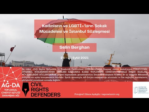 Kadın ve LGBTİ+’ların Sokak Mücadelesi ve İstanbul Sözleşmesi – Selin Berghan