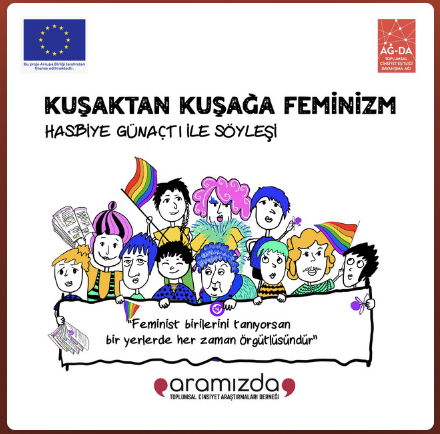 Kuşaktan Kuşağa Feminizm-Hasbiye Günaçtı ile Söyleşi yayında!
