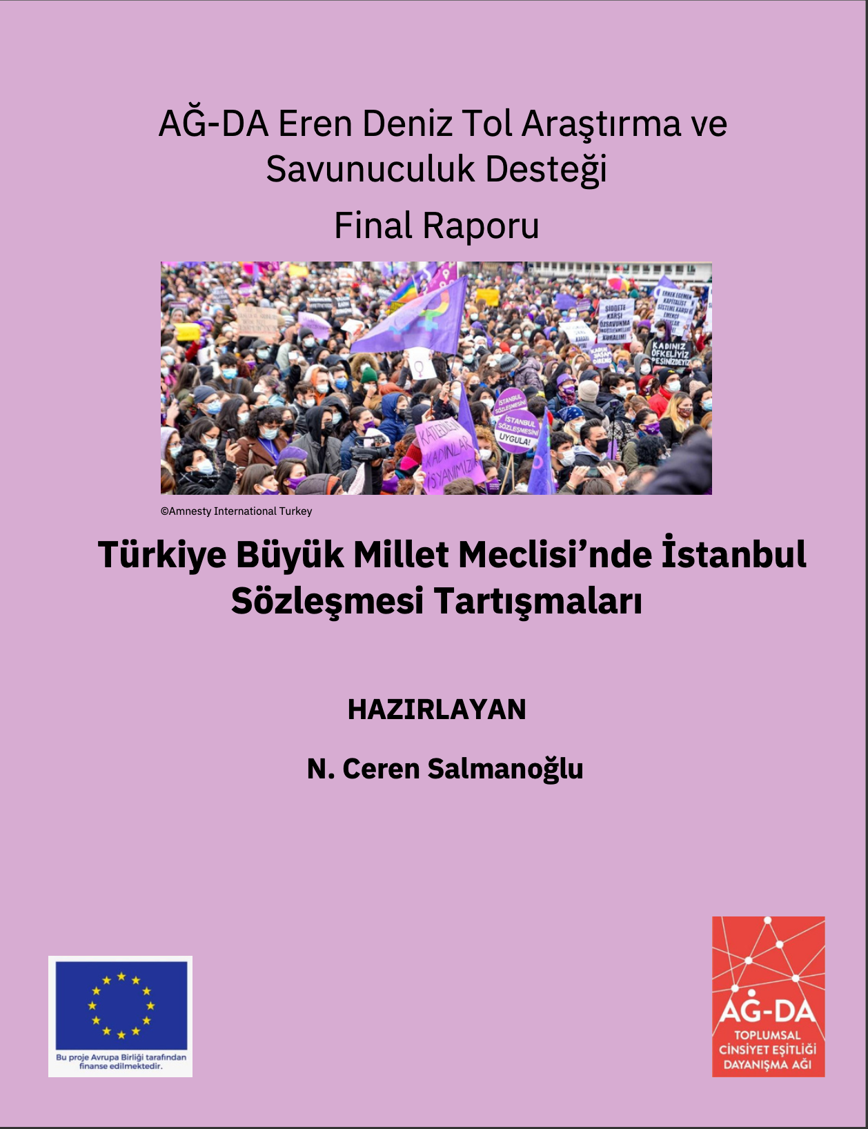 Türkiye Büyük Millet Meclisi’nde İstanbul Sözleşmesi Tartışmaları